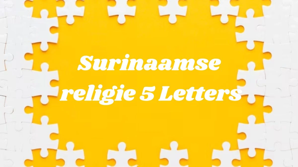 Surinaamse religie 5 Letters