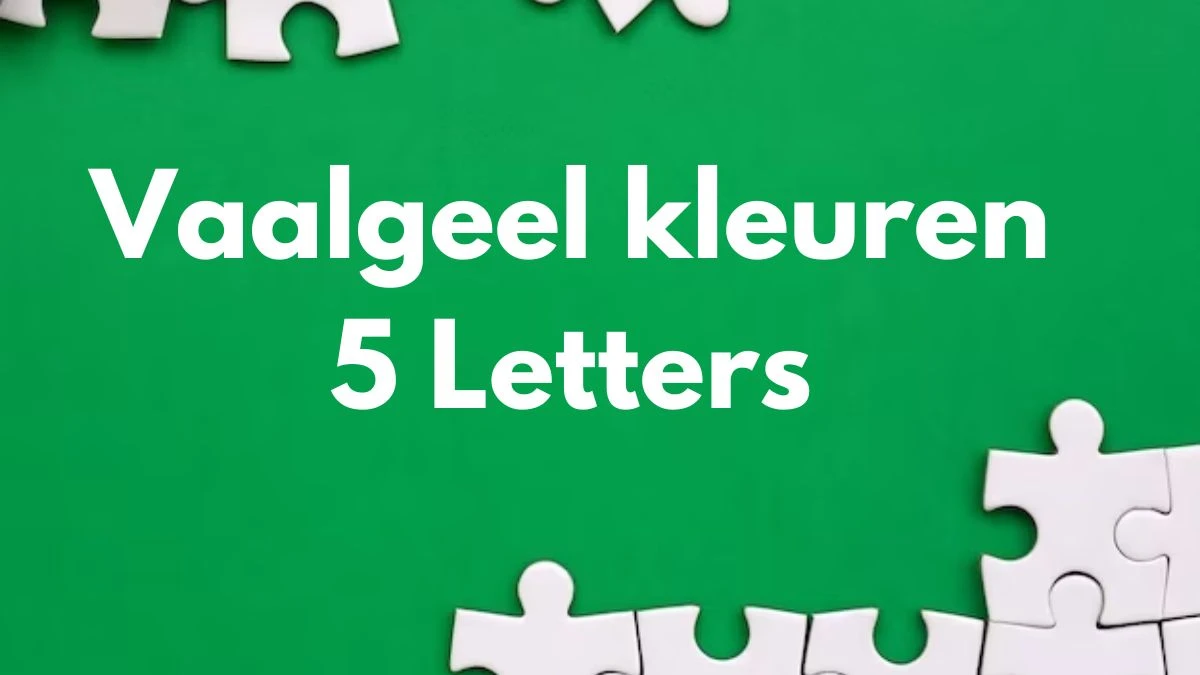 Vaalgeel kleuren 5 Letters