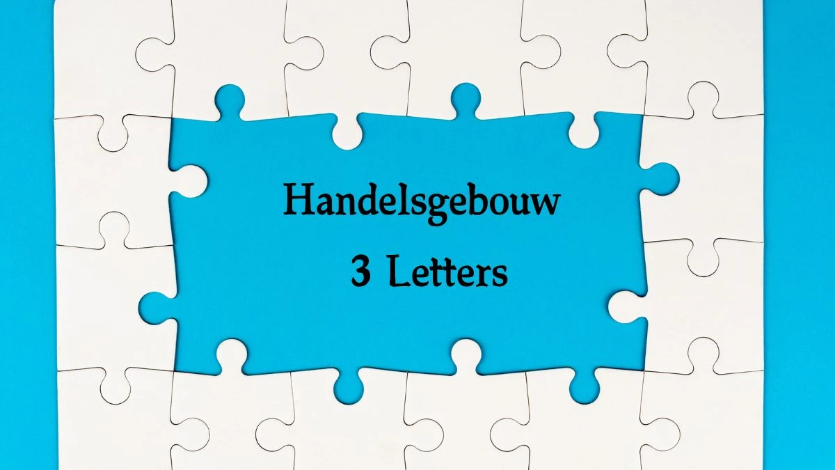 Handelsgebouw 3 Letters