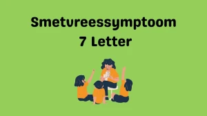 Smetvreessymptoom 7 Letters