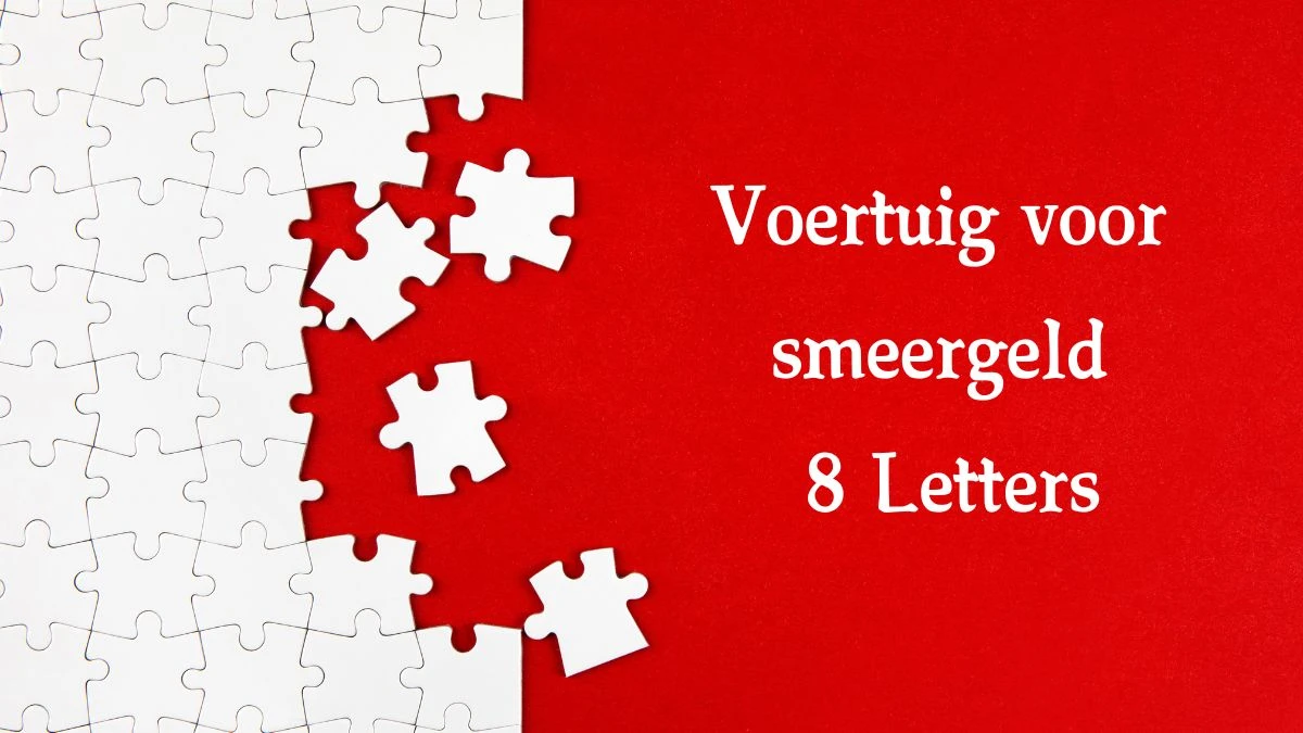 Voertuig voor smeergeld 8 Letters Cryptogrammen